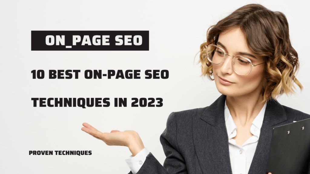 On-Page SEO Techniques for 2023