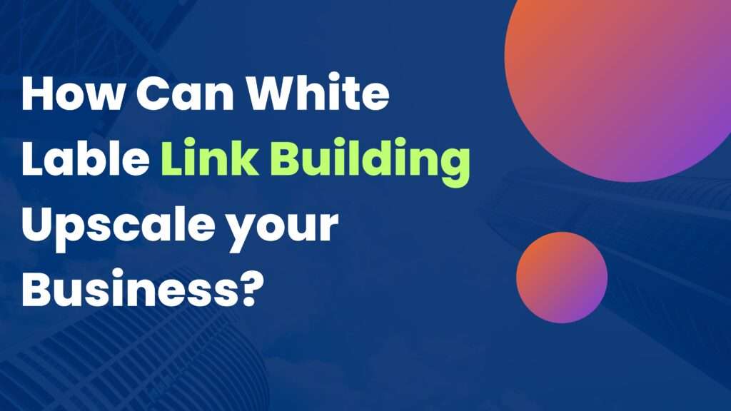 White Label Link Building